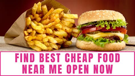 what cheap food places are near me